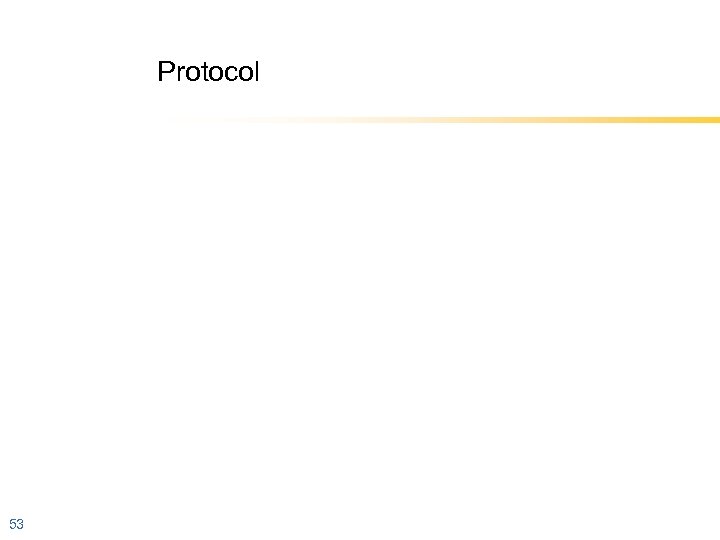 Protocol 53 