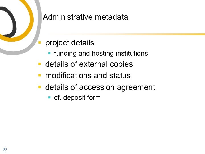 Administrative metadata § project details § funding and hosting institutions § details of external