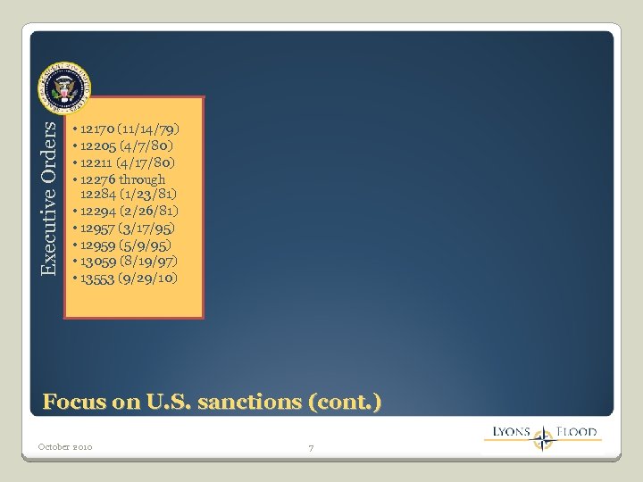 Executive Orders • 12170 (11/14/79) • 12205 (4/7/80) • 12211 (4/17/80) • 12276 through