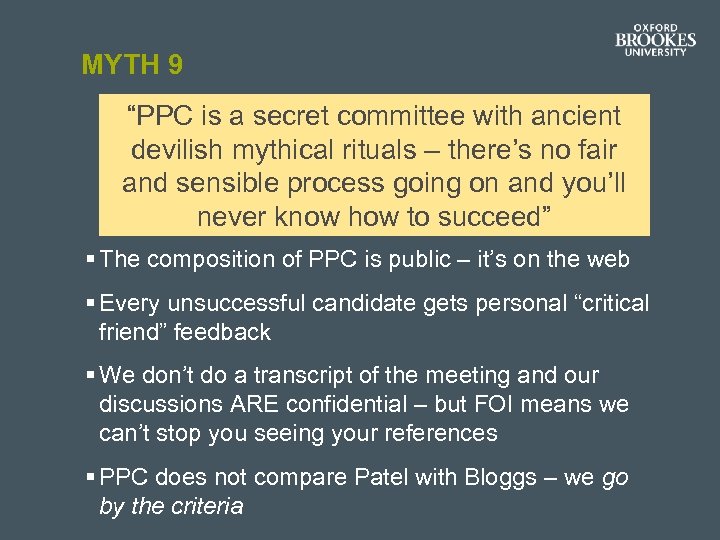 MYTH 9 “PPC is a secret committee with ancient devilish mythical rituals – there’s