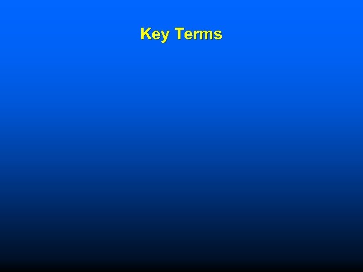 Key Terms 