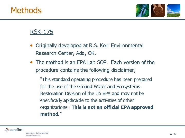 Methods RSK-175 • Originally developed at R. S. Kerr Environmental Research Center, Ada, OK.