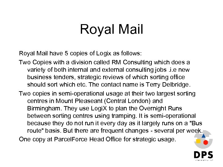 Royal Mail have 5 copies of Logix as follows: Two Copies with a division