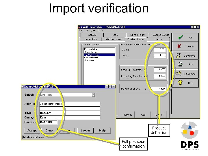 Import verification Product definition Full postcode confirmation 