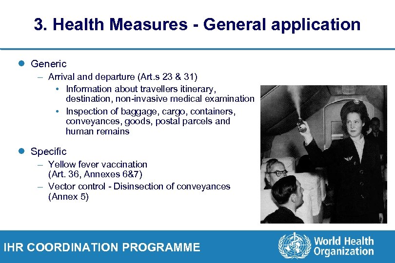 3. Health Measures - General application l Generic – Arrival and departure (Art. s