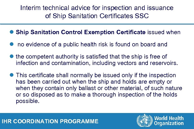 Interim technical advice for inspection and issuance of Ship Sanitation Certificates SSC l Ship