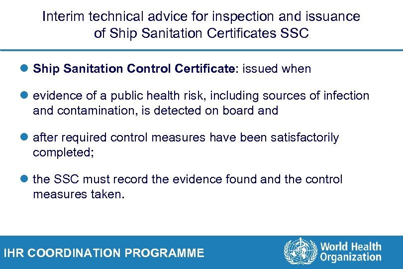 Interim technical advice for inspection and issuance of Ship Sanitation Certificates SSC l Ship