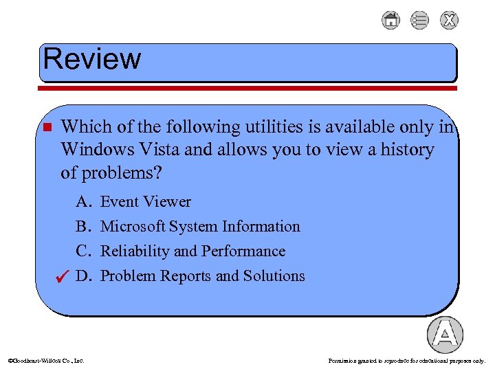 Review n Which of the following utilities is available only in Windows Vista and