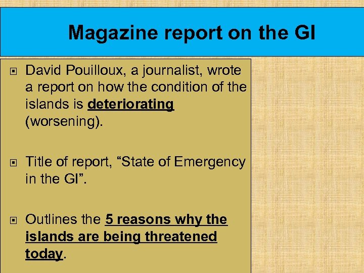 Magazine report on the GI David Pouilloux, a journalist, wrote a report on how