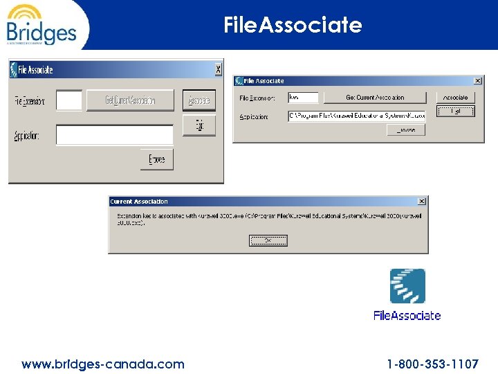 File. Associate www. bridges-canada. com 1 -800 -353 -1107 