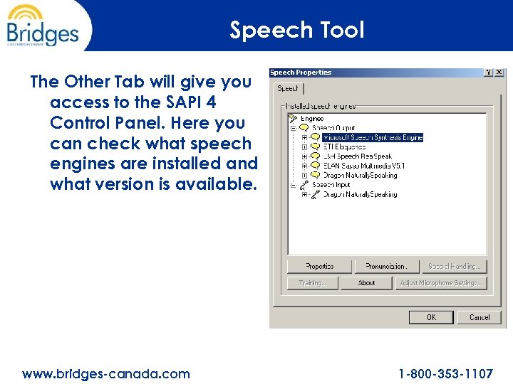 Speech Tool The Other Tab will give you access to the SAPI 4 Control