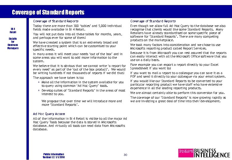 Coverage of Standard Reports BI 4 Retail Details for Business Managers Coverage of Standard