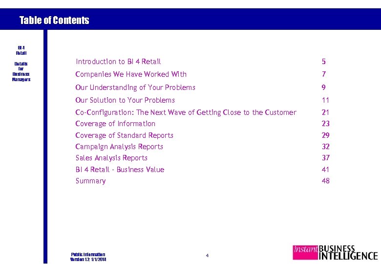 Table of Contents BI 4 Retail Details for Business Managers Introduction to BI 4