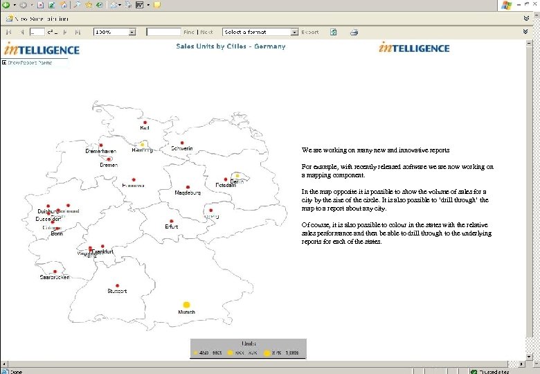 We are working on many new and innovative reports For example, with recently released