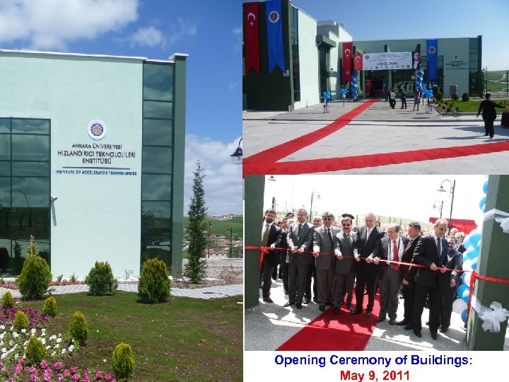 12 Opening Ceremony of Buildings: May 9, 2011 