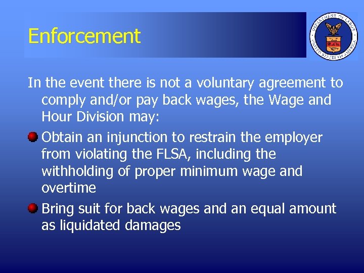 Enforcement In the event there is not a voluntary agreement to comply and/or pay