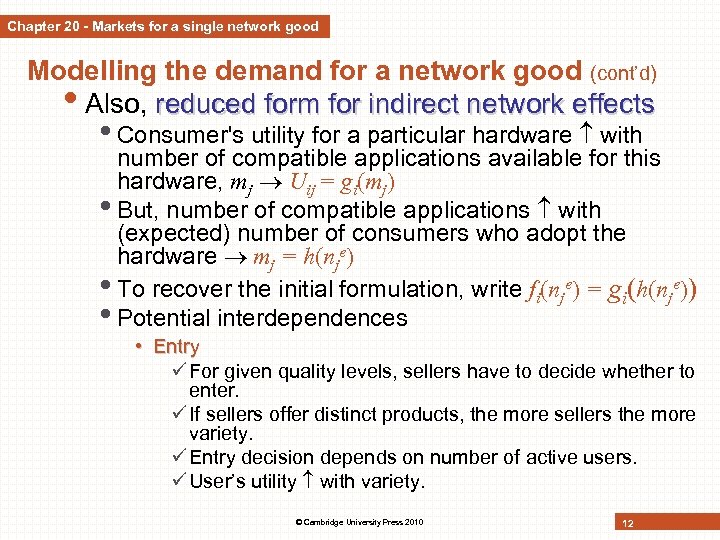 Chapter 20 - Markets for a single network good Modelling the demand for a