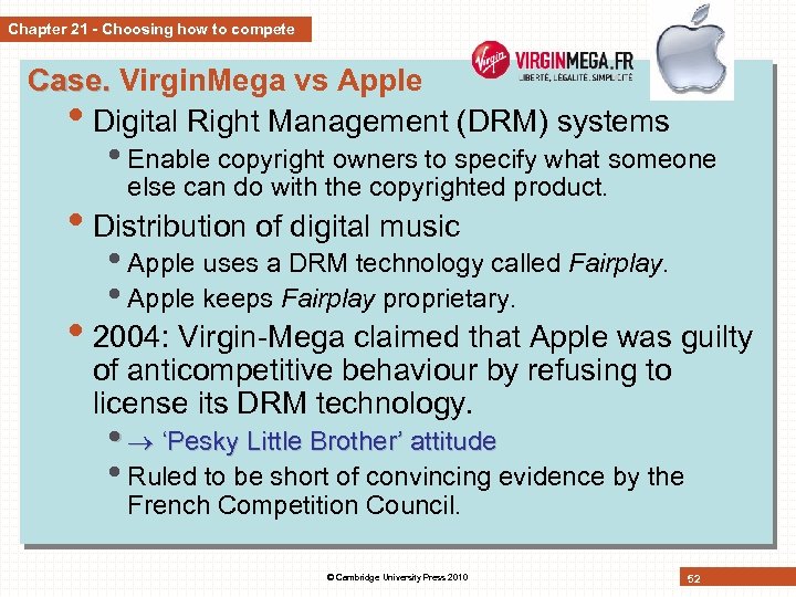 Chapter 21 - Choosing how to compete Case. Virgin. Mega vs Apple • Digital