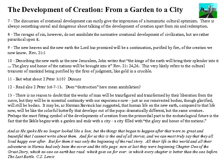 The Development of Creation: From a Garden to a City 7 - The discussion