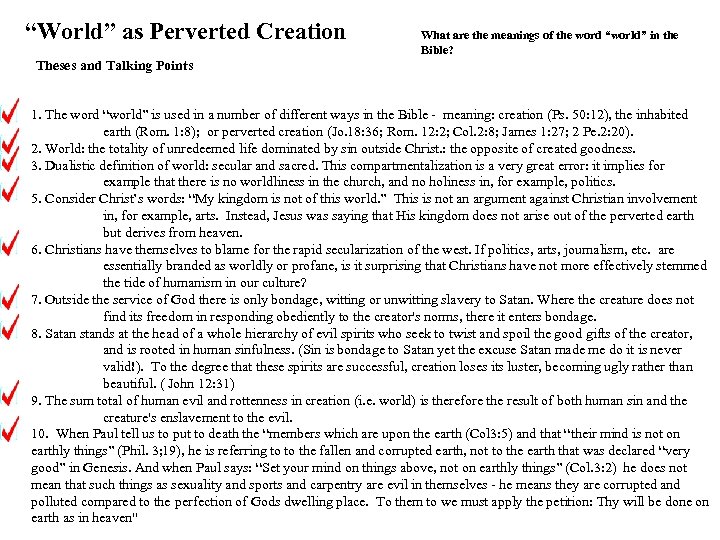 “World” as Perverted Creation What are the meanings of the word “world” in the