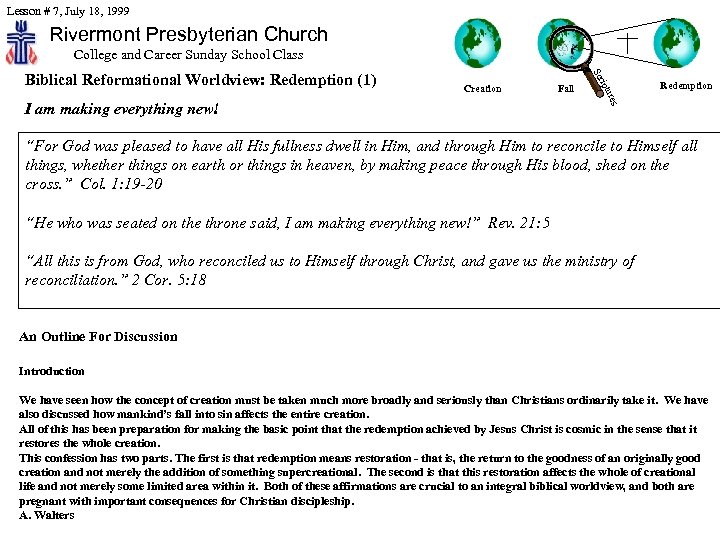 Lesson # 7, July 18, 1999 Rivermont Presbyterian Church College and Career Sunday School