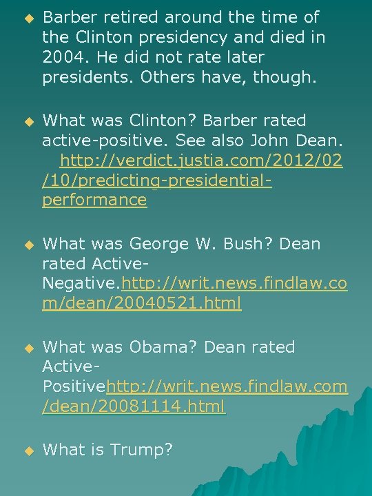 u Barber retired around the time of the Clinton presidency and died in 2004.