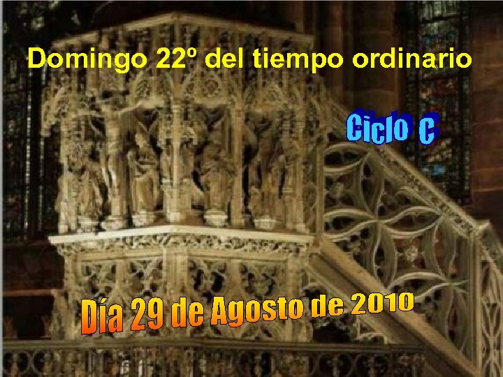 Domingo 22º del tiempo ordinario 