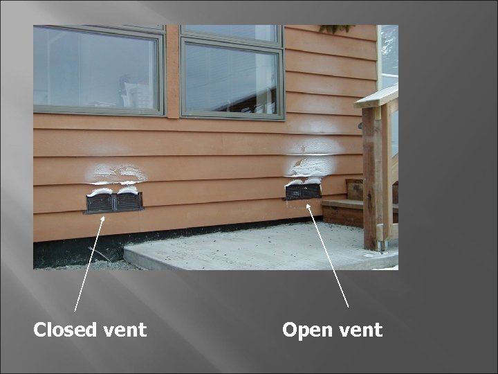 Closed vent Open vent 