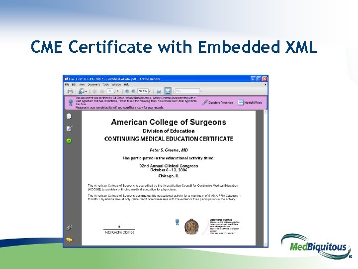 CME Certificate with Embedded XML ® 