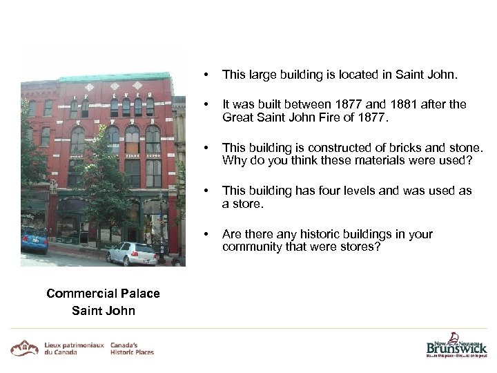  • • It was built between 1877 and 1881 after the Great Saint