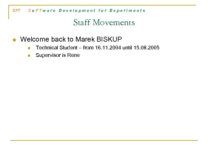 SFT S o F T w a r e D e v e l