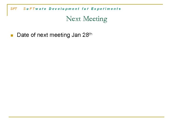 SFT S o F T w a r e D e v e l