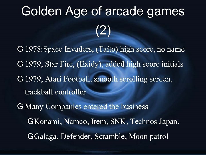 Golden Age of arcade games (2) G 1978: Space Invaders, (Taito) high score, no