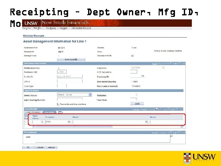 Receipting – Dept Owner, Mfg ID, Model 