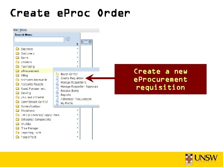 Create e. Proc Order Create a new e. Procurement requisition 