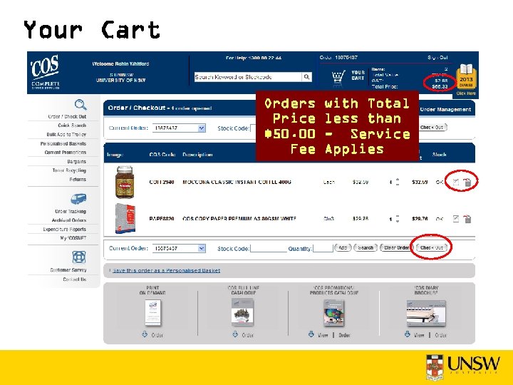 Your Cart Orders Price $50. 00 Fee with Total less than - Service Applies