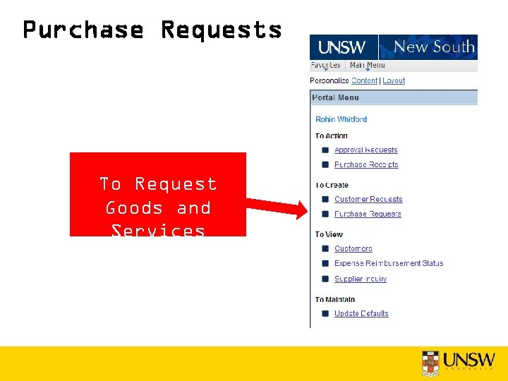 Purchase Requests To Request Goods and Services 