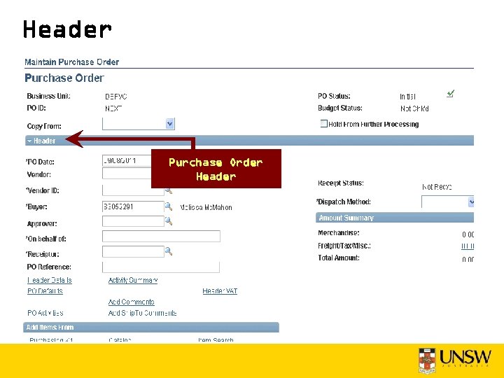 Header Purchase Order Header 