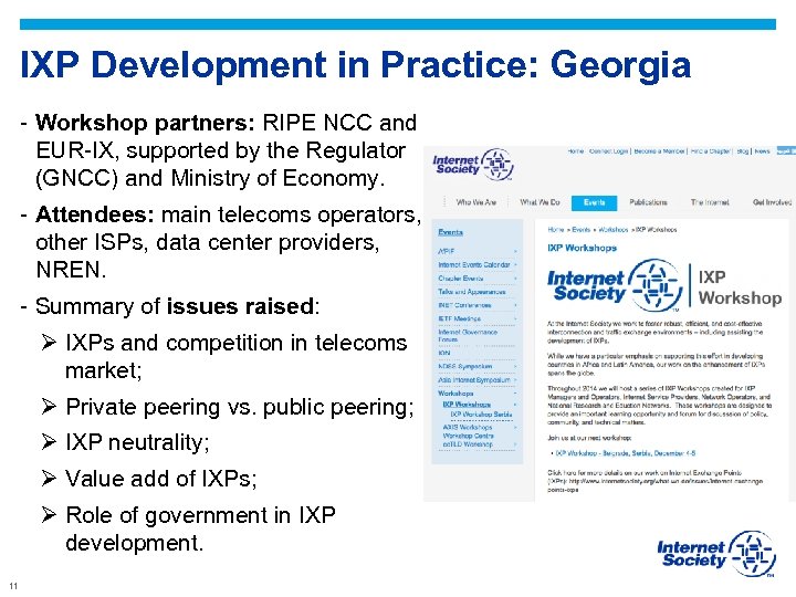 IXP Development in Practice: Georgia - Workshop partners: RIPE NCC and EUR-IX, supported by