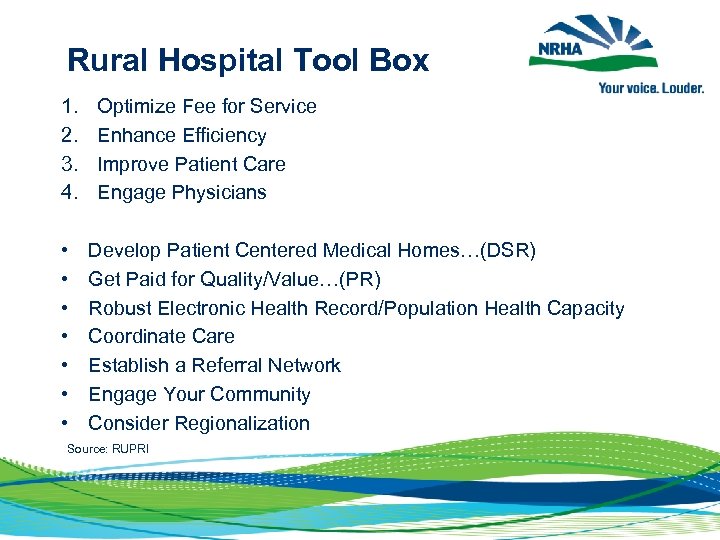 Rural Hospital Tool Box 1. 2. 3. 4. • • Optimize Fee for Service