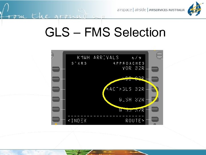 GLS – FMS Selection 