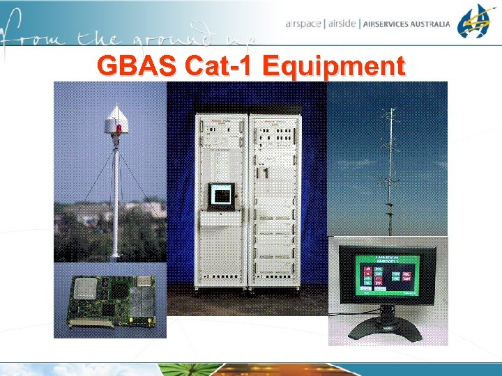 GBAS Cat-1 Equipment 