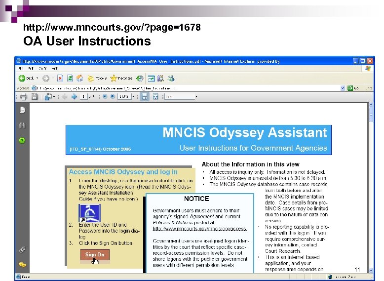 http: //www. mncourts. gov/? page=1678 OA User Instructions 11 