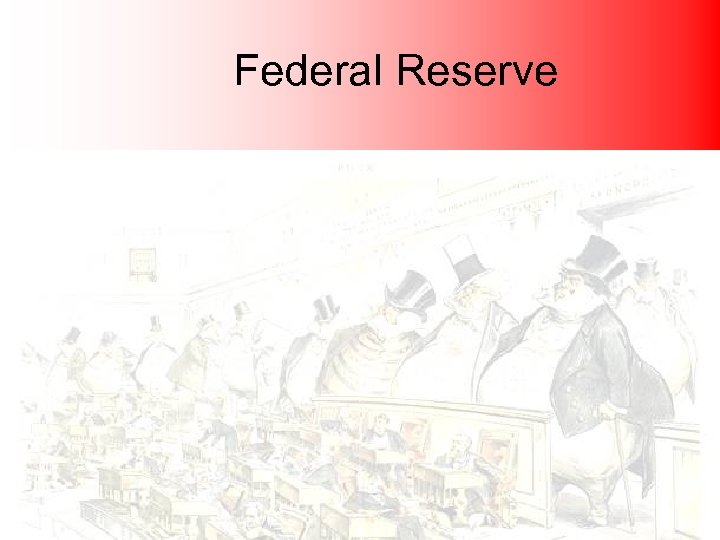 Federal Reserve 