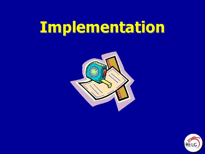 Implementation 12 