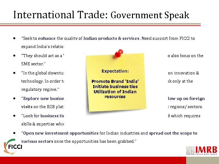 International Trade: Government Speak “Seek to enhance the quality of Indian products & services.