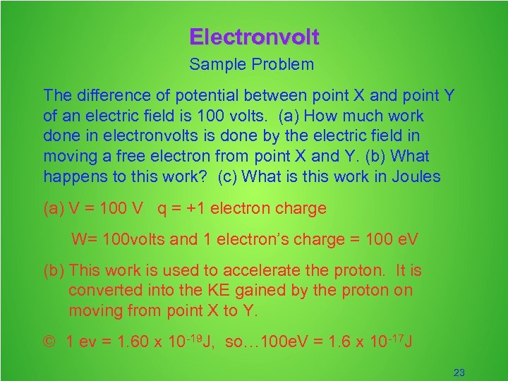 Electronvolt Sample Problem The difference of potential between point X and point Y of