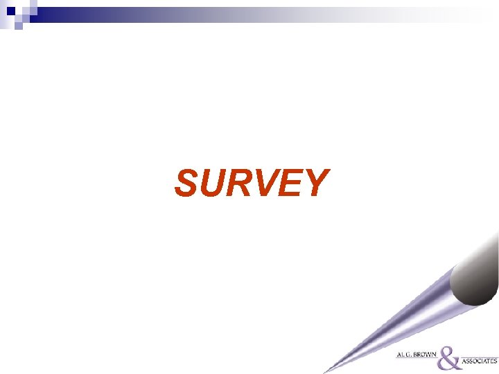 SURVEY 