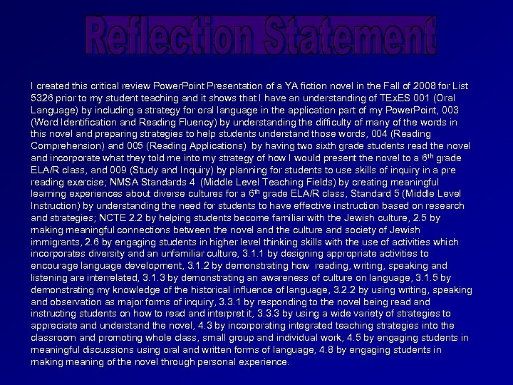 I created this critical review Power. Point Presentation of a YA fiction novel in