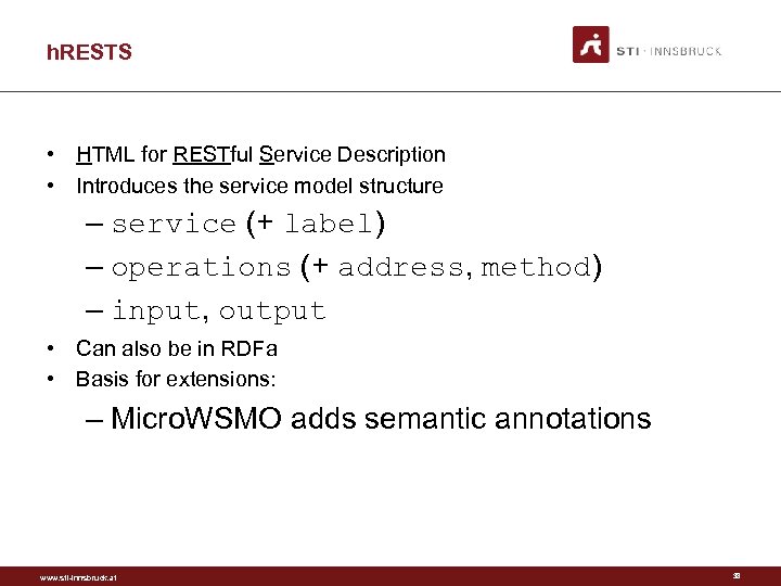 h. RESTS • HTML for RESTful Service Description • Introduces the service model structure